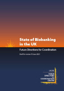 Image of the front cover of 'State of Biobanking in the UK: Future Directions for Coordination', with the document title and TDCC logo on a background showing a sunrise